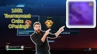 100,000 TOURNAMENT CREDITS  CRATE OPENING!!! Rocket League