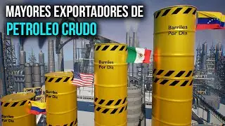 Los mayores EXPORTADORES de PETR&Oacute;LEO CRUDO del mundo en 2025 🌍💣