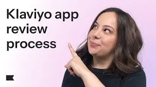 Klaviyo app review process