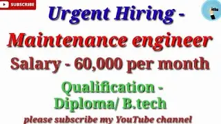 Maintenance engineer jobs. maintenance engineer roles and responsibilities.