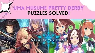Puzzles Edge of Paradise x Uma Musume / Shadowverse
