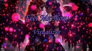 Miss Mary Mysterium &ndash; Feel Me Now (Official Visualizer)