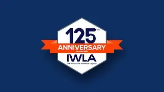 IWLA 125th Anniversary Video