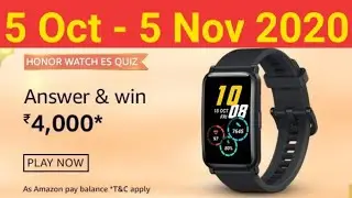 Amazon Honor Watch ES Quiz Answers || What type of screen does HONOR Watch ES have?