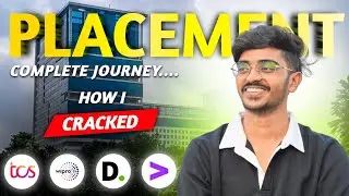 My Placement Journey | How I Cracked Multiple Offers from MNCs | Preparation & Strategy