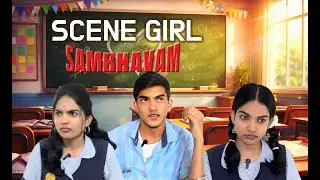 Scene Girl  Sambhavam  😂🔥 | Senior's Love 🙈 | #narmunatty