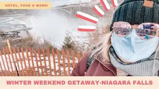 Winter Trip to Niagara Falls Staycation | Weekend Getaway
