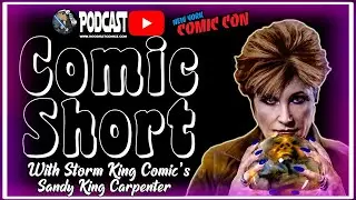 Comic Short I Sandy King Carpetner of Storm King Comics I October 13, 2023 at New York Comic Con