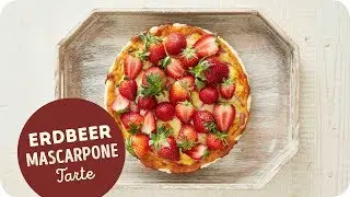 Sommerliche Erdbeer-Mascarpone Tarte / vegetarisch