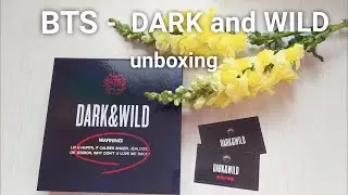 💜Распаковка BTS - DARK and WILD💣| Unboxing k-pop