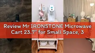 Review Mr IRONSTONE Microwave Cart 23.7'' for Small Space, 3-Tier Microwave Stand Coffee Cart Rollin