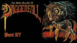[VA] [First Playthrough]🗡️T.E.S 2:DAGGERFALL📜| NO NEED FOR STEALTH WHEN THERE ARE NO WITNESSES...