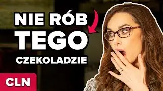 NIE RÓB TEGO CZEKOLADZIE! O przechowywaniu.