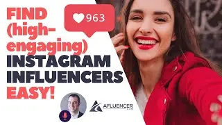 How to Find Instagram Influencers (With High Engagement Rates)  |  Influencer Marketing for Brands