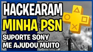 HACKEARAM MINHA PSN HOJE !!! VEJA COMO RECUPERAR SUA CONTA