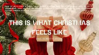 JVKE, Forrest Frank - this is what christmas feels like | 1 Hour Loop | Praise & Prayer