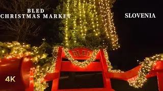 Lake Bled Christmas Markets Walking Tour 2024 🎄✨ | Slovenia