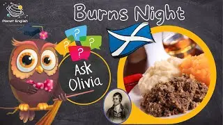 Ask Series | What is Burns Night?