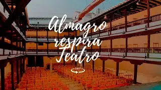 JOSÉ SACRISTÁN revisita los escenarios del FESTIVAL DE ALMAGRO | Vídeo 360 | LAB