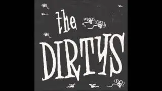 The Dirtys 