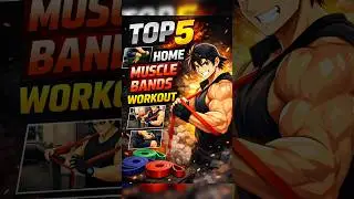 Top 5 Home Muscle Bands Workout#ResistanceBandWorkout #HomeWorkout#NoGymWorkout #FitnessShorts#gym