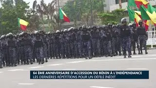 64e anniversaire d’accession du Bénin à l’indépendance : Les dernières répétitions