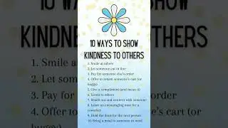 10 Ways to show kindness to others