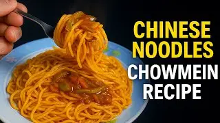 Chowmein Recipe | Spicy Noodles Recipe Indian Style