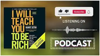 I Will Teach You to Be Rich by Ramit Sethi | Audiobook Podcast