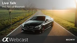 Sony Pro Photographer Live Talk mit Pascal Blaurock S6E10