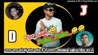 Dj Gaal poko Poko new nagpuri song Dj Mix By Hemsagar Pelma