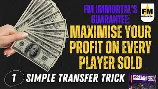 Get the most money out of every player sold in #FM24 - Football Manager Transfer Tips Glitch