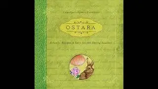 Ostara: Rituals, Recipes & Lore for the Spring Equinox by Kerri Connor | Full Audiobook