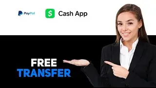 How To Transfer Money From Paypal To Cash App For Free 2025