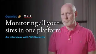 Genetec 25: A Conversation with ViS Security