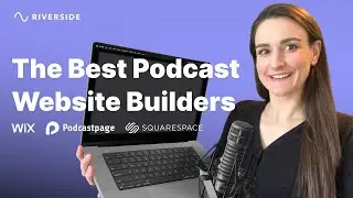 How To Make A Podcast Website: The 4 Easiest Ways