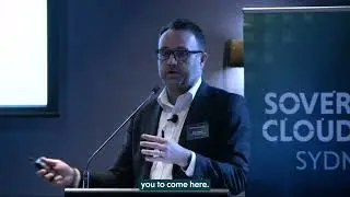 Australia&rsquo;s Cloud Sovereignty Journey: A Policy Outlook with Tim Neal, Department of Home Affairs