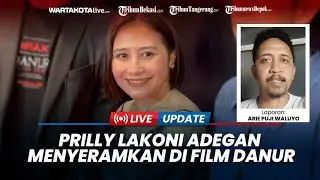 🔴LIVE: Totalitas Prilly Latuconsina Lakoni Adegan Menyeramkan di Film Danur