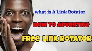 What is A Link Rotator How Does A Link Rotator Work How To Advertise With A Link Rotator How Create