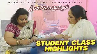 👗 Bhawishya Boutique Training Center | Srilatha Madam Students Class Highlights