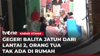 Balita 3 Tahun Jatuh Dari Balkon di Jatinegara | Kabar Utama