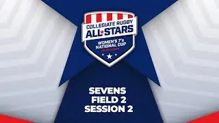 All Star Sevens | Field 2 | Session 2