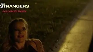 Strangers Prey at Night Dollface's Death