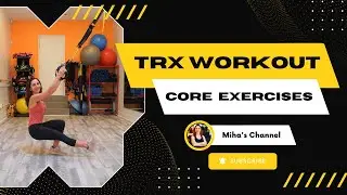CORE Exercises - TRX Workout