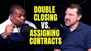 Double Closing vs. Contract Assignment in Wholesaling