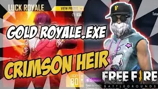 GOLD ROYALE EXE - FREE FIRE. EXE