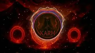 KARM &ndash; Camino del Fuego (Dubstep)
