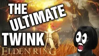 How to Be the Ultimate Twink in Elden Ring