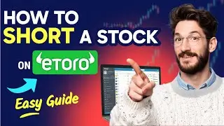 How to SHORT A STOCK on eToro (Step by Step)