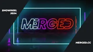 MERGED CONTENT CREATORS // Showreel 2024